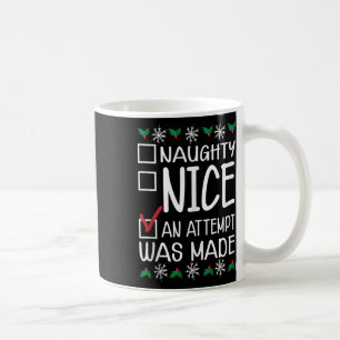 Naughty eller Snygg man försökte göra Christma Kaffemugg