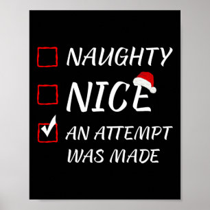 Naughty eller Snygg man försökte göra Christma Poster