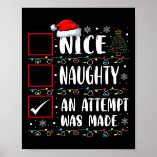 Naughty eller Snygg man försökte göra Christma Poster
