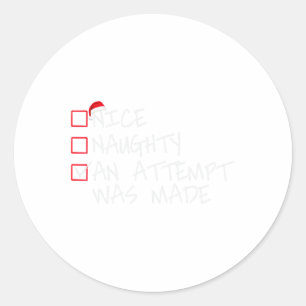 Naughty eller Snygg man försökte göra Christma Runt Klistermärke