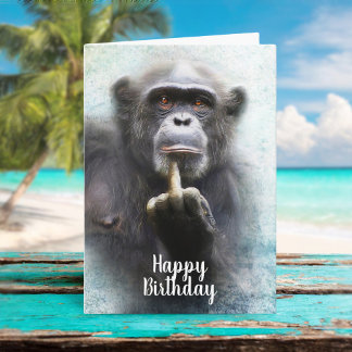 Naughty Funny Chimpanzee Mitten Finger Birthday Kort