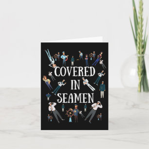 Naughty Gifts for Women Covered in Seamen Funny Kort
