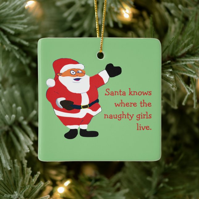 Naughty Girl Bad Santa Funny Joke Humor Roligt Julgransprydnad Keramik (Träd)