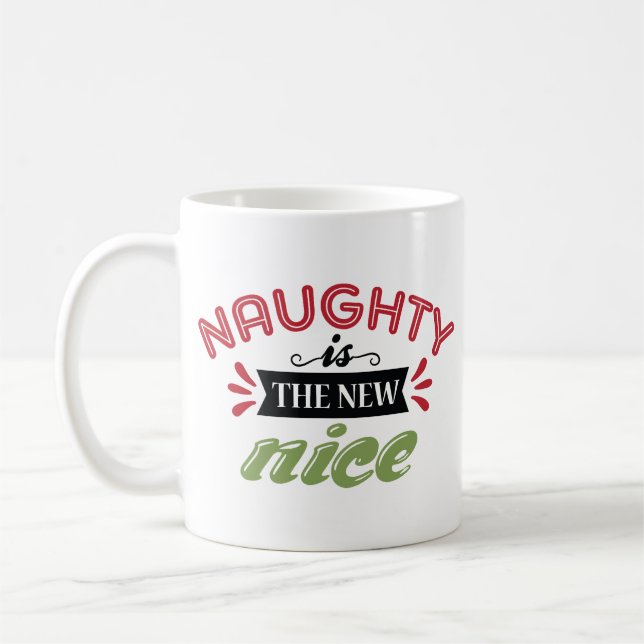 Naughty Is The New Nice Christmas Kaffemugg (Vänster)
