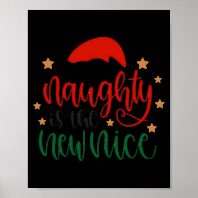Naughty Is The New Nice Funny Christmas Santa T Sh Poster (Framsidan)