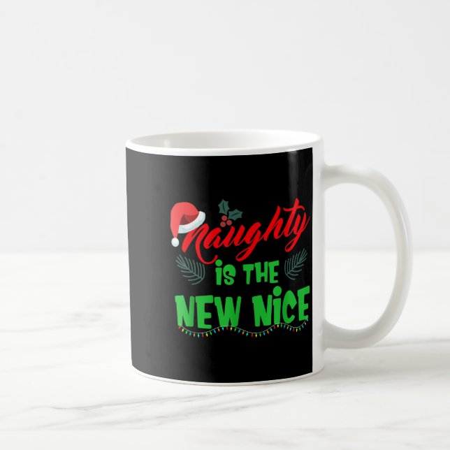 Naughty Is The New Nice  Kaffemugg (Höger)