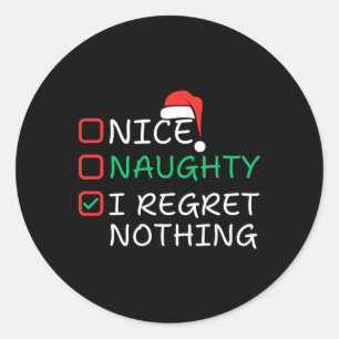 Naughty, jag beklagar ingenting julklapp runt klistermärke