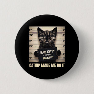 Naughty Kattunge Jail Photo Catnip fick mig att gö Knapp