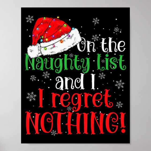 Naughty List And I Regret Nothing Christmas  Poster (Framsidan)