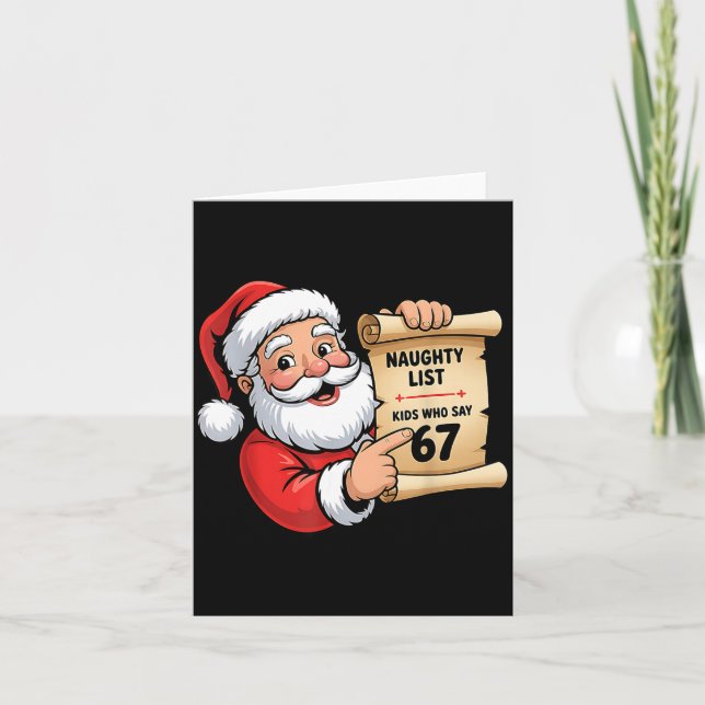 Naughty List Kids Who Say 67 Christmas Six Seven S Kort (Framsida)