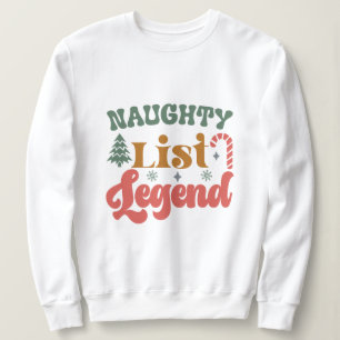 Naughty List Legend T Shirt