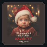 Naughty List-Roligten Photo Julklämmare Fyrkantigt Klistermärke<br><div class="desc">Du har fått reda på det. Vem gav bort dig? Du försökte vara snäll och nästan har höger. Men ni finns inte med på årets förteckning över julstämningar i Nice. Du är på Santa's Naughty List igen! Tittar fram emot nästa år! Vi hoppas att du tycker om den här roligten...</div>