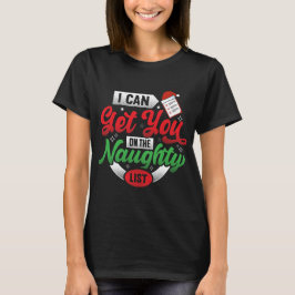 Naughty List T Shirt