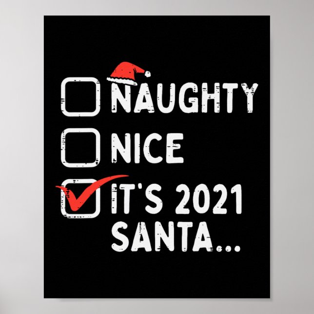 Naughty Nice 2021 Santa Funny Quarantine Julafton Poster (Framsidan)