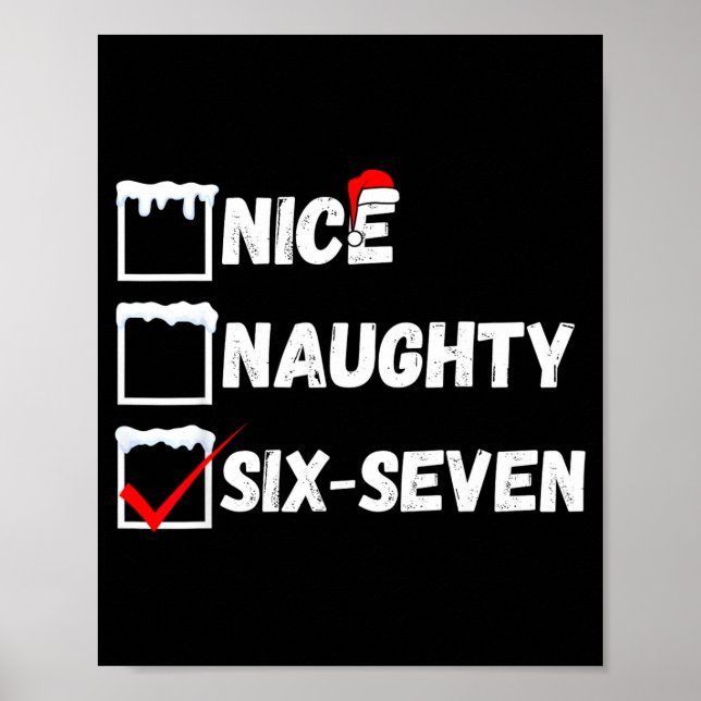 Naughty Nice 67 Christmas Checklist Fun Six Seven  Poster (Framsidan)
