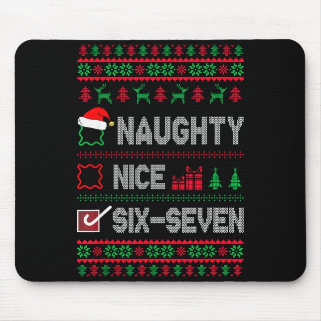 Naughty Nice 6 7 Funny Brainrot Meme Ugly Xmas Six Musmatta (Framsidan)