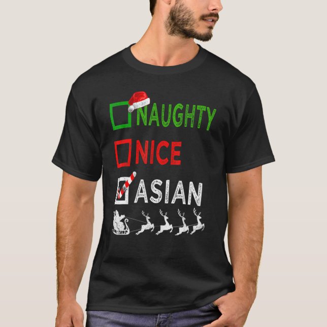 Naughty Nice Asian jul Pajamas Funny Santa H T Shirt (Framsida)
