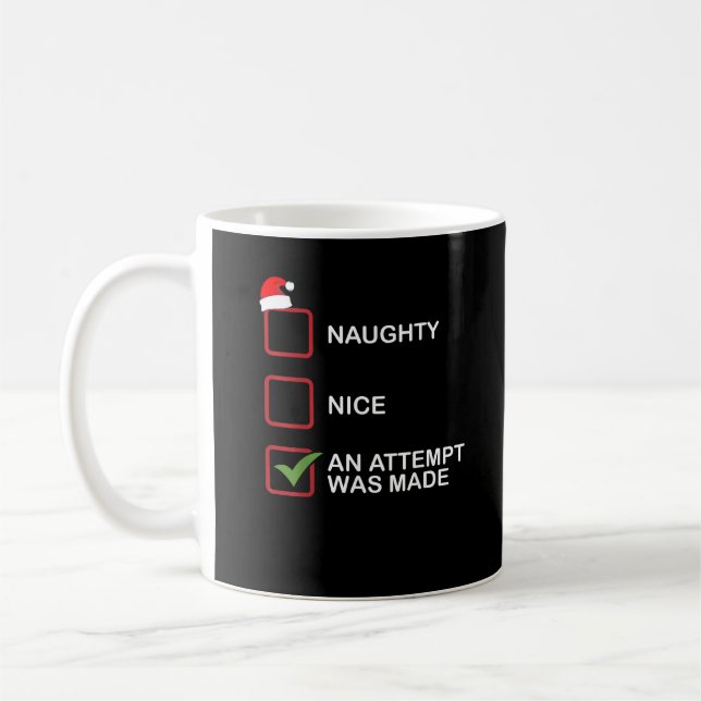 Naughty Nice Attempt Made Funny Christmas List Kaffemugg (Vänster)