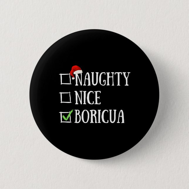 Naughty Nice Boricua Funny Puerto Rico Santa Hat C Knapp (Framsida)