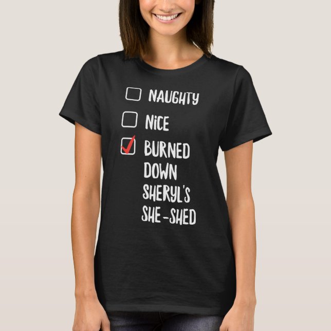 Naughty Nice brände ner Sheryls. T Shirt (Framsida)
