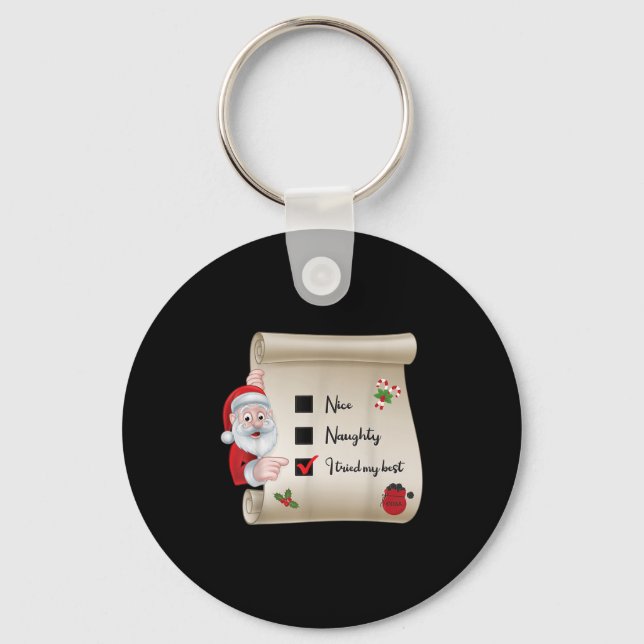 Naughty Nice Checklist I Tried My  Nyckelring (Framsida)