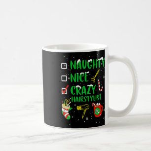 Naughty Nice Crazy Hairstylist Hairdresser Funny X Kaffemugg