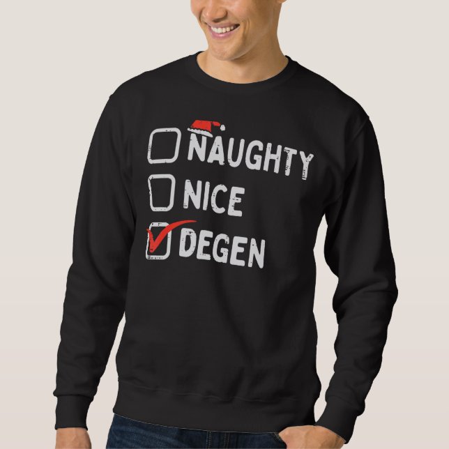 Naughty Nice Degen Altcoins Crypto Christmas Xmas  Lång Ärmad Tröja (Framsida)