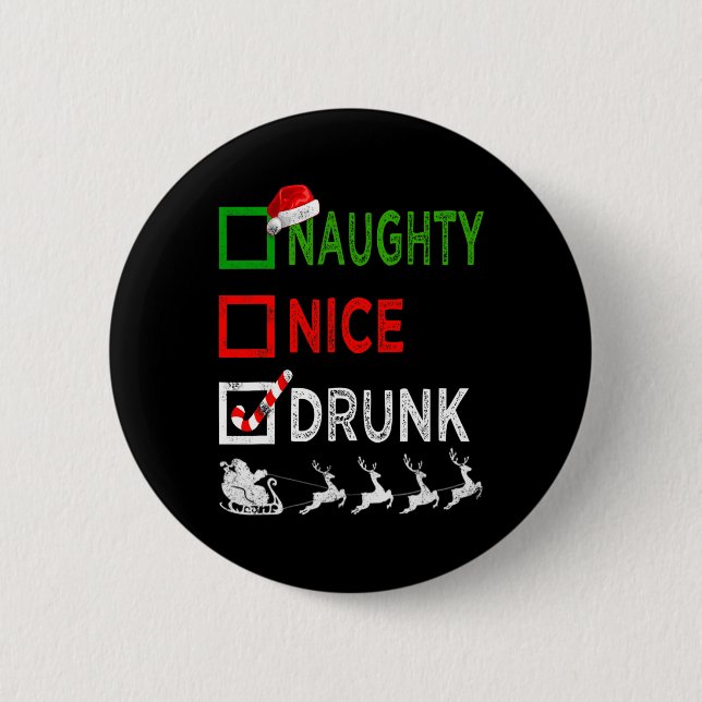 Naughty Nice Drunk jul Pajamas Funny Santa H Knapp (Framsida)