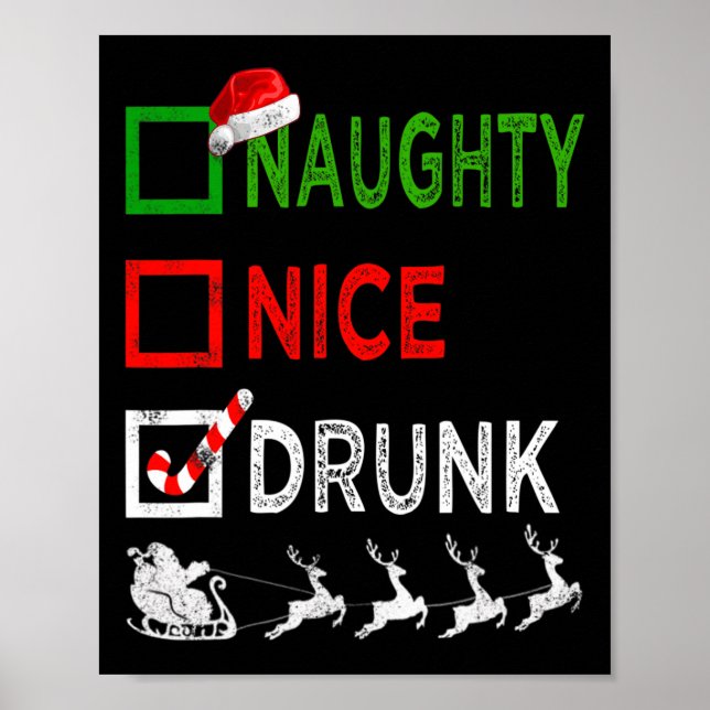 Naughty Nice Drunk jul Pajamas Funny Santa H Poster (Framsidan)