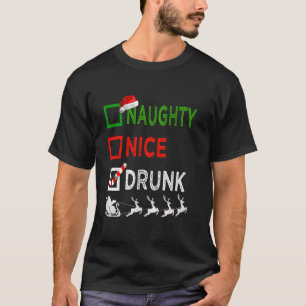Naughty Nice Drunk jul Pajamas Funny Santa H T Shirt