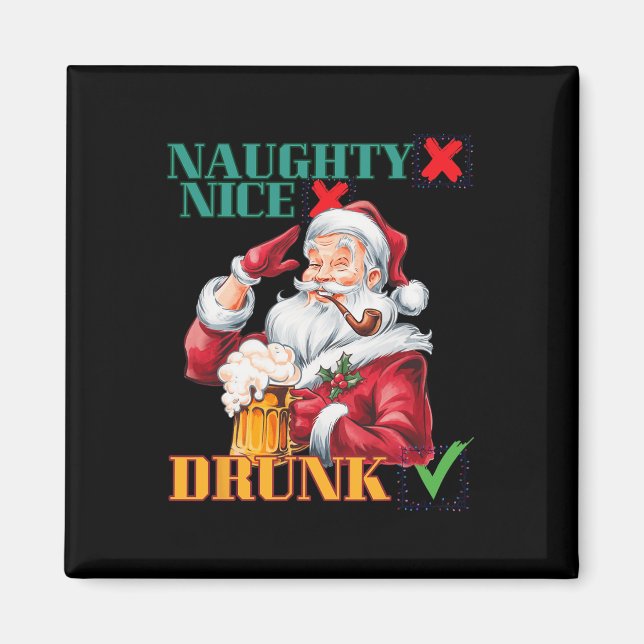Naughty Nice Drunk Magnet (Framsidan)