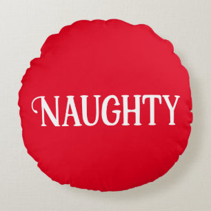 Naughty Nice Dubbla Sided Rund Kudde