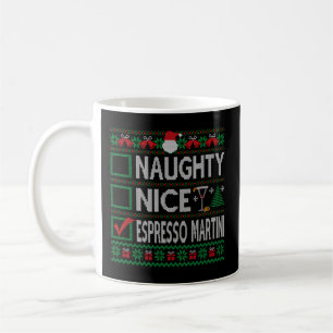 Naughty Nice Espresso Martini List Ugly Kaffemugg