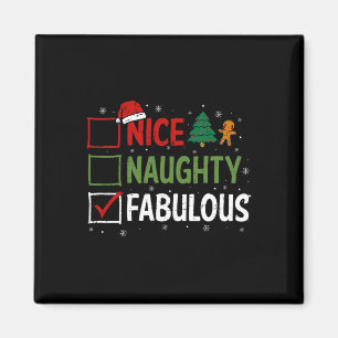 Naughty Nice Fabulous jul Pajamas Santa Clau Magnet