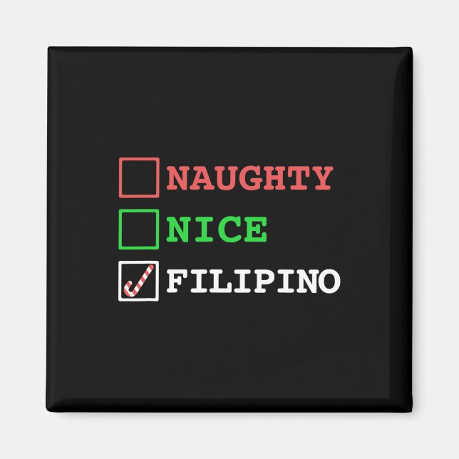 Naughty Nice Filipino Funny jul Filippinerna Magnet (Framsidan)