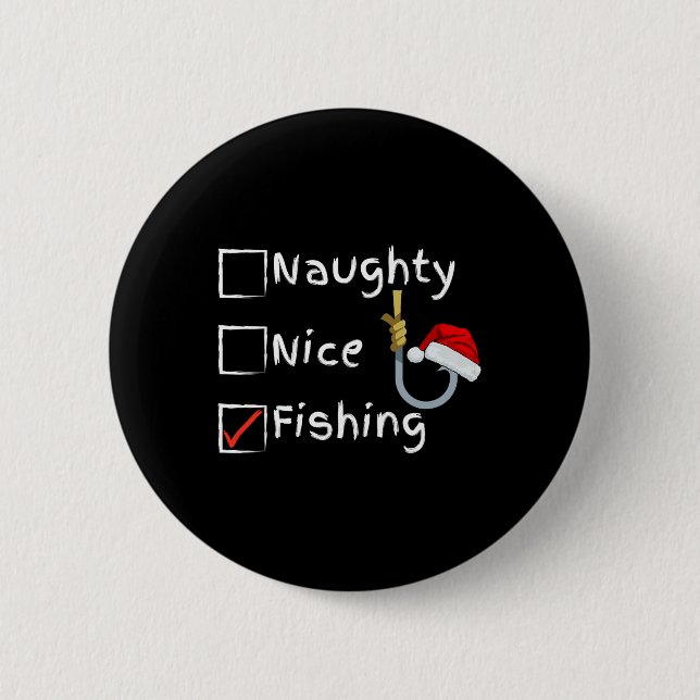 Naughty Nice Fishing Knapp (Framsida)
