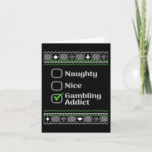 Naughty Nice Gambling Addict jul Kort