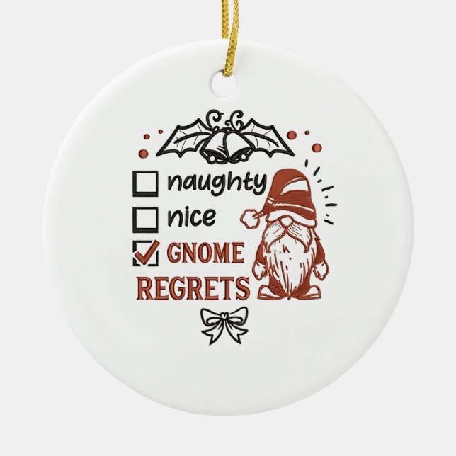 Naughty Nice Gnome beklagar Gnomies Funny Julafton Julgransprydnad Keramik (Framsidan)