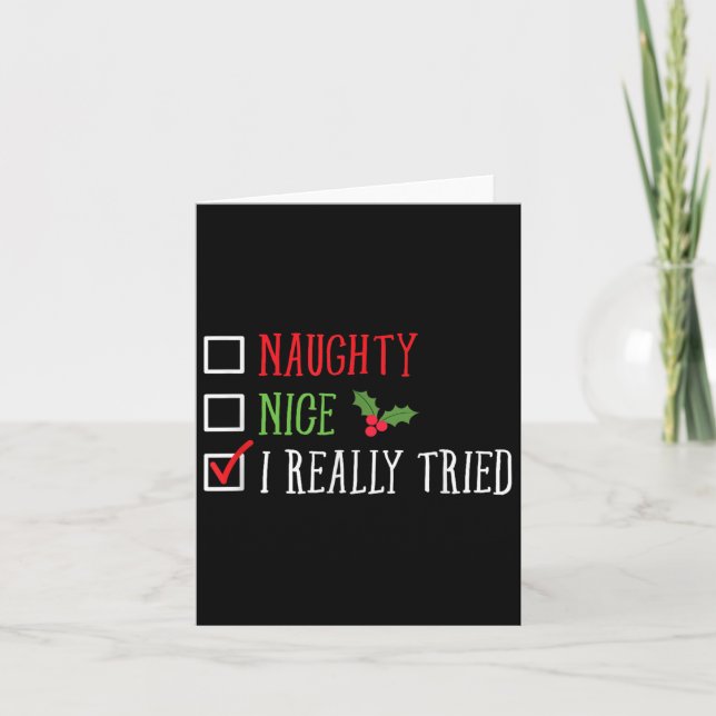 Naughty Nice I Really Tried Funny Christmas List  Kort (Framsida)