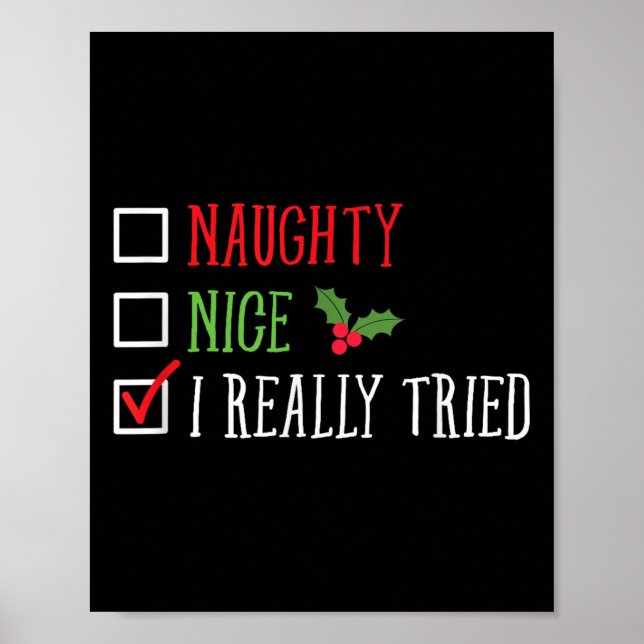 Naughty Nice I Really Tried Funny Christmas List  Poster (Framsidan)