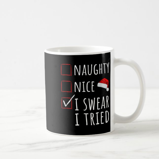 Naughty Nice I Swear I Tried Christmas List Kids W Kaffemugg (Höger)