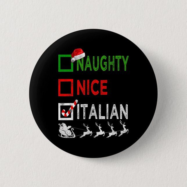 Naughty Nice Italiensk jul Pajamas Funny Santa Knapp (Framsida)