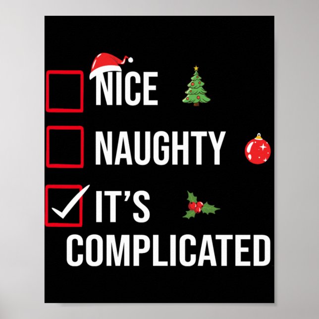 Naughty Nice Its Complicated Funny Christmas T Shi Poster (Framsidan)