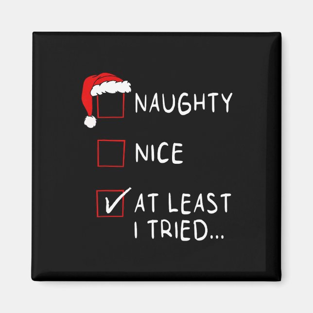 Naughty Nice, jag har åtminstone provat Julafton M Magnet (Framsidan)