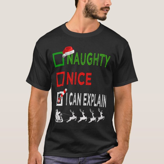 Naughty Nice, jag kan förklara jul Pajamas Funny T Shirt (Framsida)