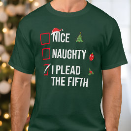 Naughty Nice, jag pläderar för den femte fina jule T Shirt