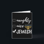 Naughty Nice Jewish Funny Ugly jul Hanukkah Kort<br><div class="desc">Naughty Nice Jewish Funny Ugly jul Hanukkah</div>