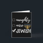 Naughty Nice Jewish Funny Ugly jul Hanukkah Kort<br><div class="desc">Naughty Nice Jewish Funny Ugly jul Hanukkah</div>