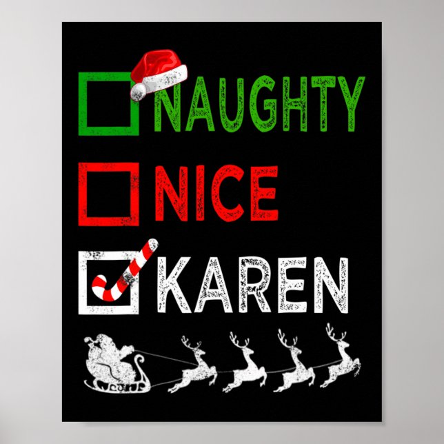Naughty Nice Karen jul Pajamas Funny Santa H Poster (Framsidan)