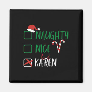 Naughty Nice Karen-jultomten med Magnet